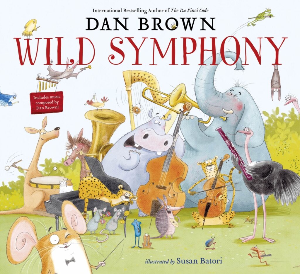 Wild Symphony by Dan Brown, illustrated by Susan Batori Published by Penguin books