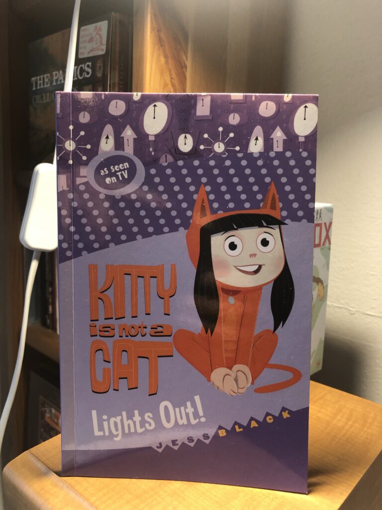 Kitty is not a cat: Lights out by Jess Black