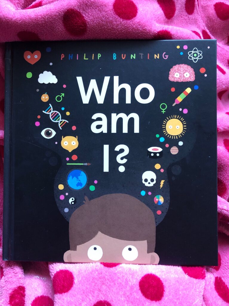 Who am I? By Philip Bunting