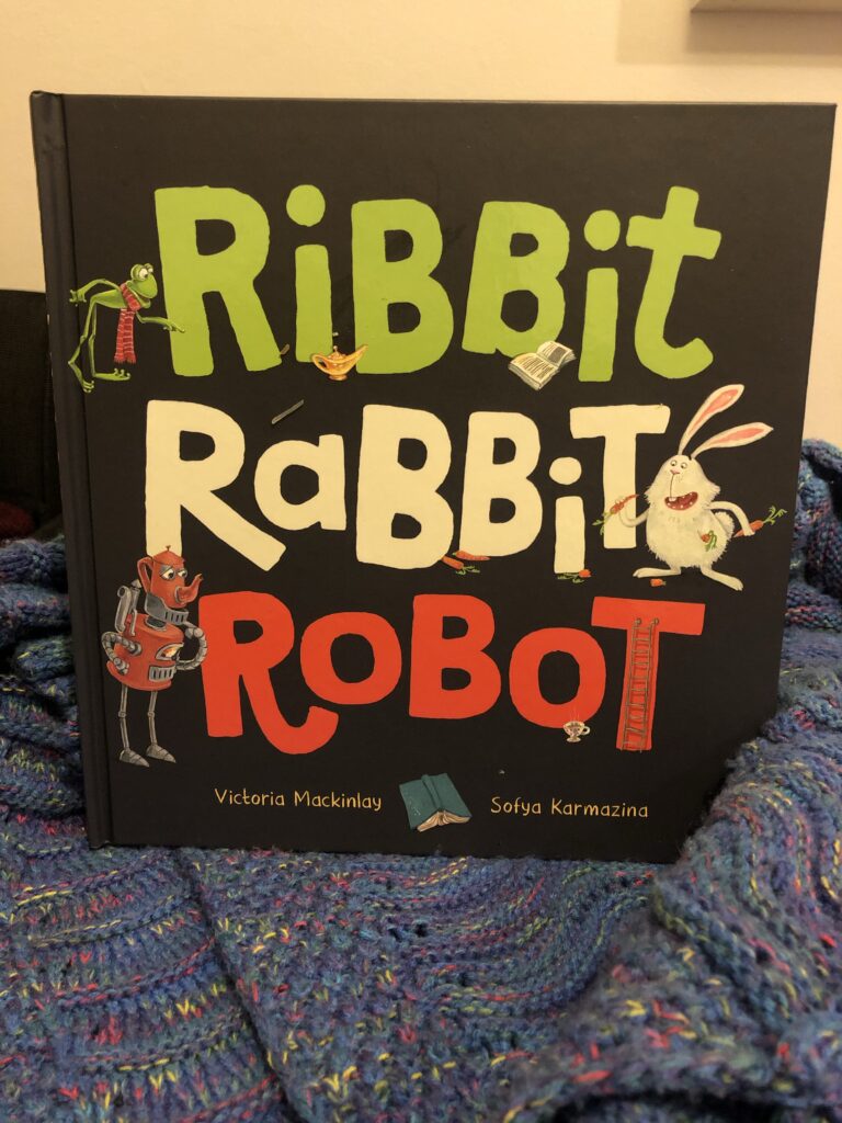 Ribbit Rabbit Robot by Victoria MacKinlay and illustrated by Sofya Karmazina