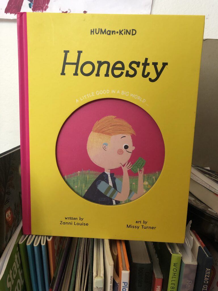 HumanKind: Honesty by Zanni Louise and illustrated by Missy Turner.