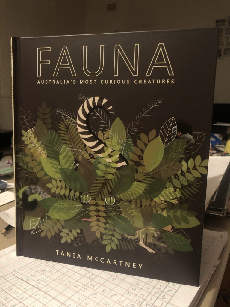 Fauna: Australia’s most curious creatures by Tania McCartney