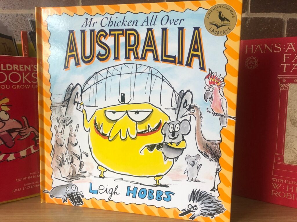 Mr Chicken all over Australia by Leigh Hobbs