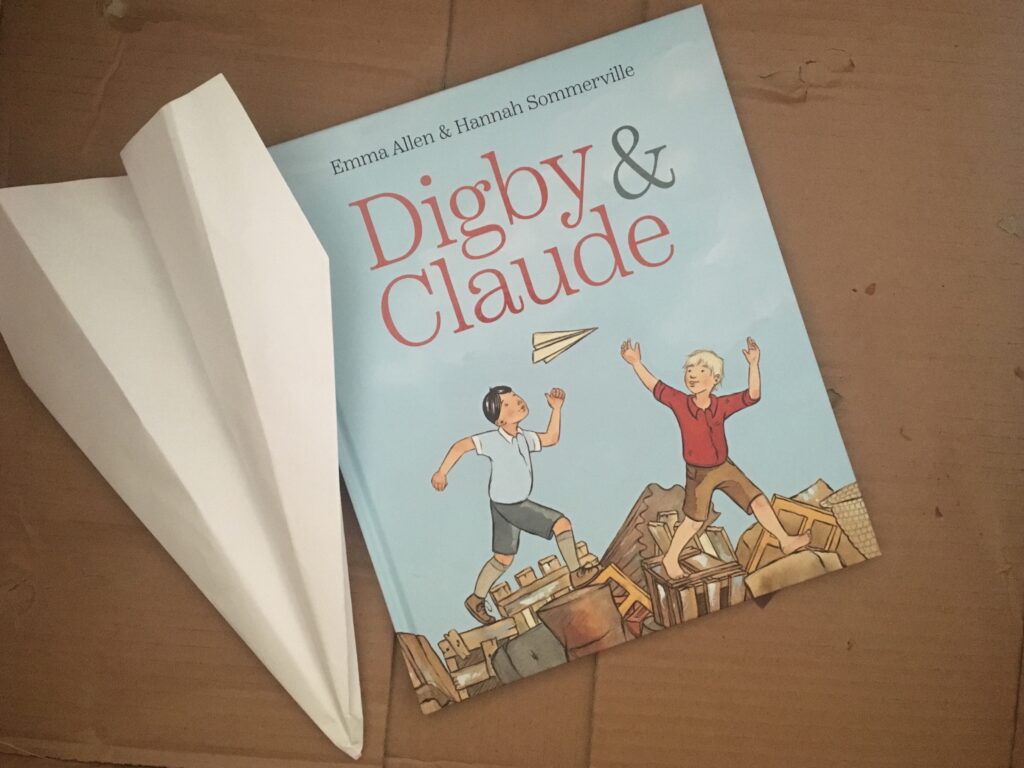 Digby and Claude by Emma Allen and Hannah Sommerville