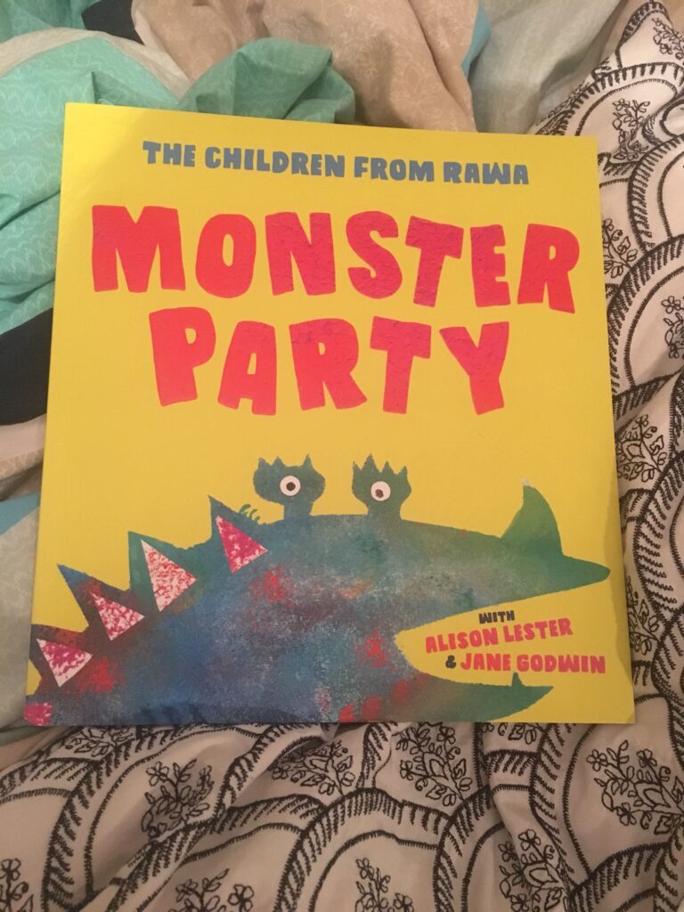 Monster party by The children from Rawa with Alison Lester and Jane Godwin