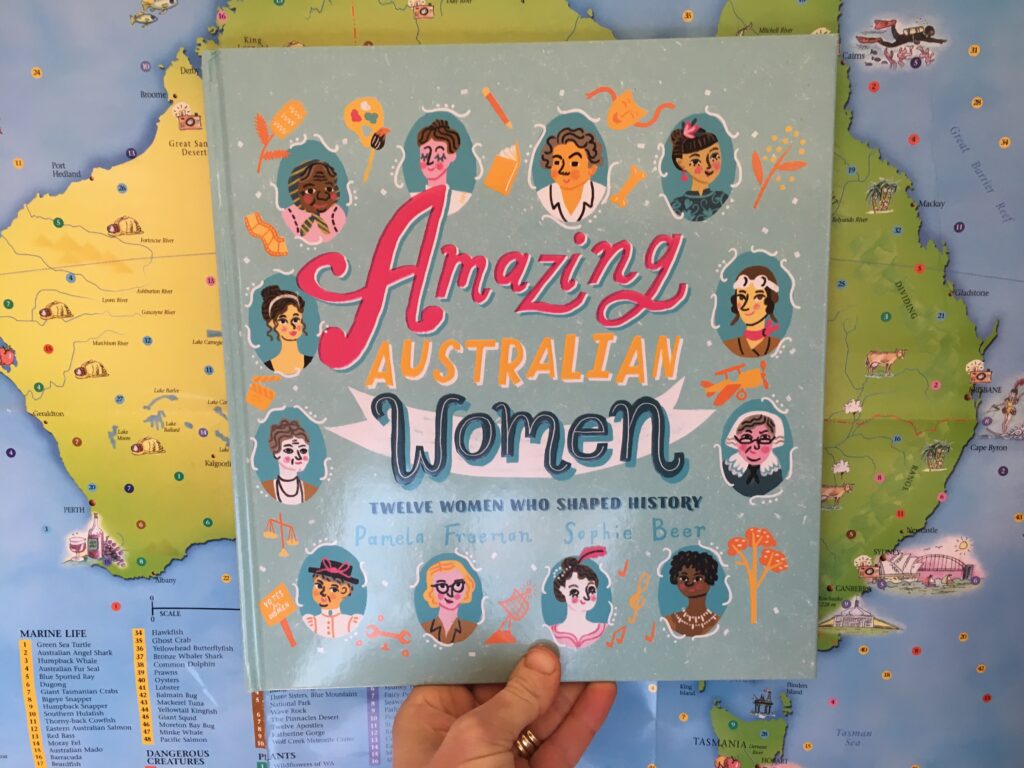 Amazing Australian Women by Pamela Freeman and Sophie Beer.