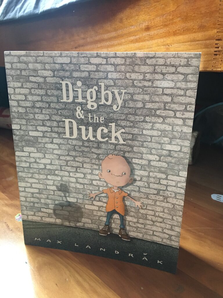 Digby and the Duck by Max Landrak