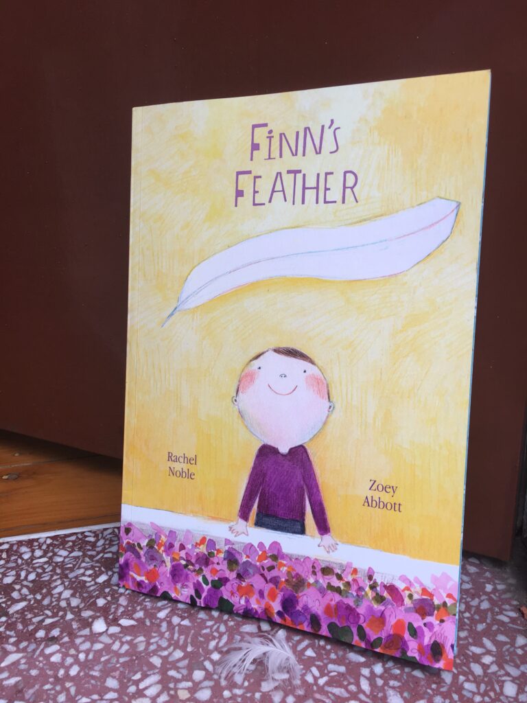 Finn’s Feather by Rachel Noble and illustrated by Zoey Abbott