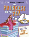 STEM Solves Fairytales: The Princess and the Pea: fix fairytale problems with science and technology (STEM Solves Fairytales)