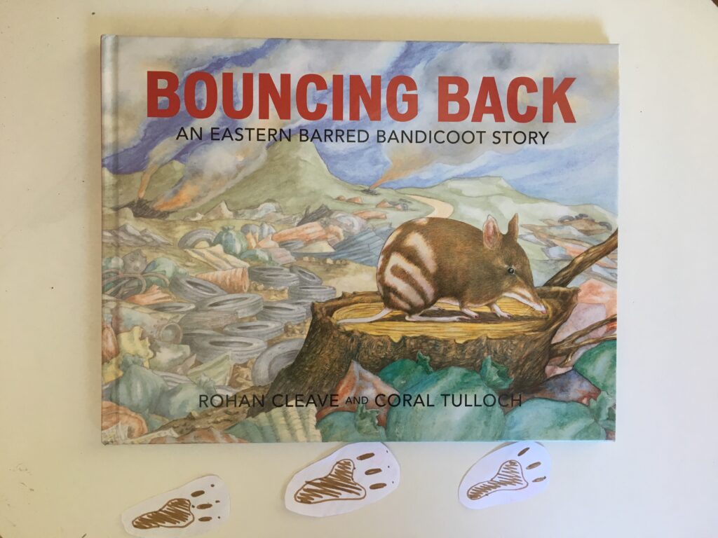 Bouncing Back: An eastern barred bandicoot story by Rohan Cleave and Coral Tulloch