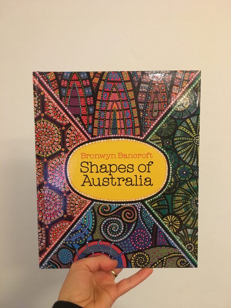 Shapes of Australia by Bronwyn Bancroft