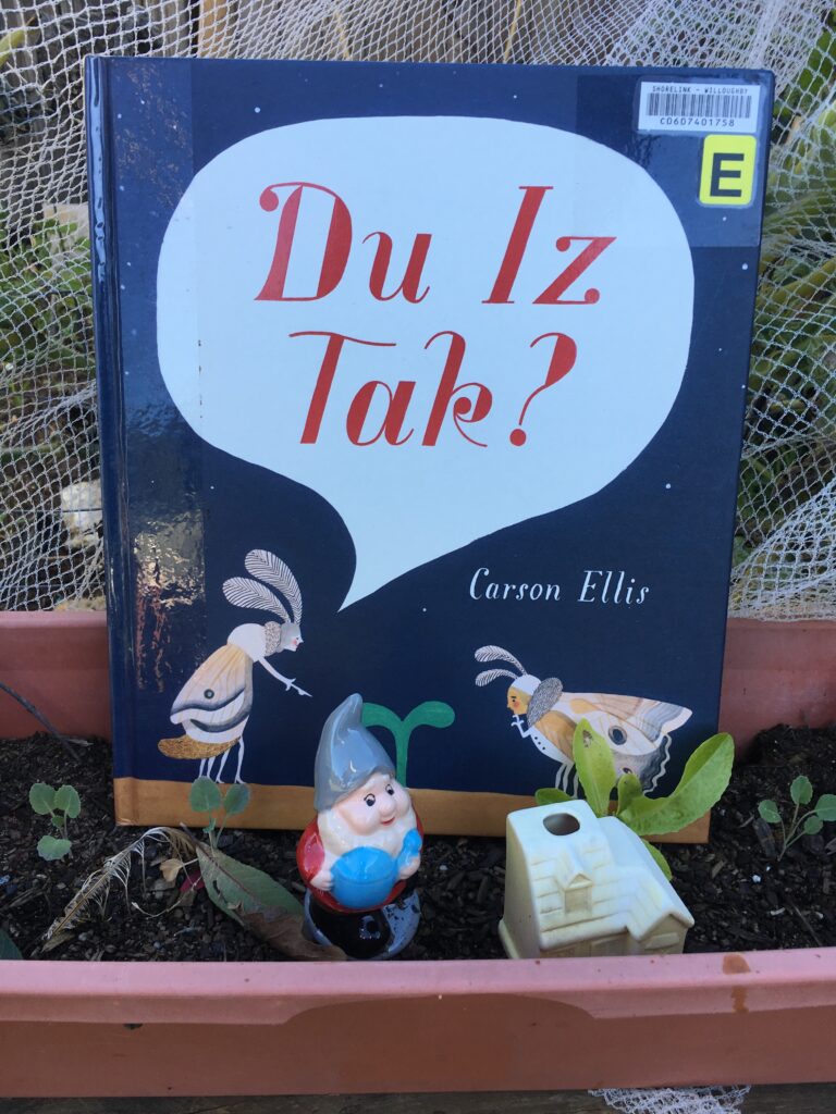 Du Iz Tak? by Carson Ellis