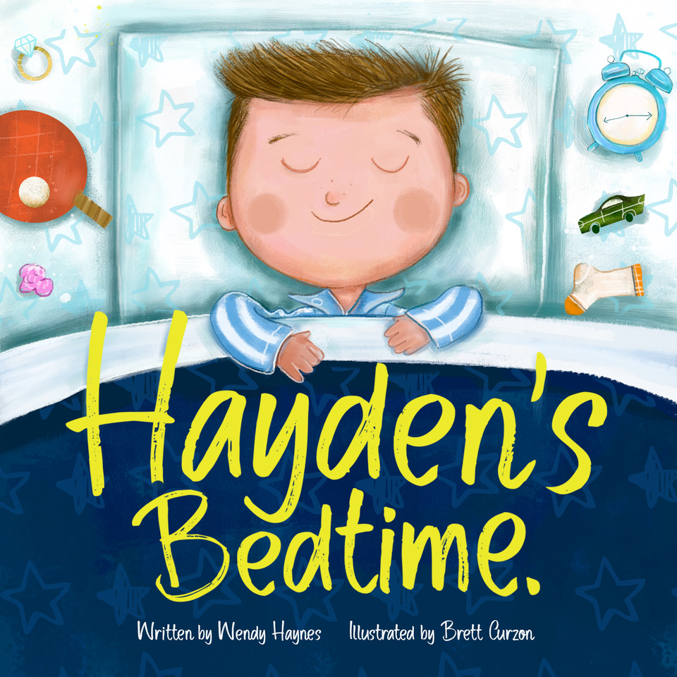 Hayden’s Bedtime by Wendy Haynes. Illustrated by Brett Curzon