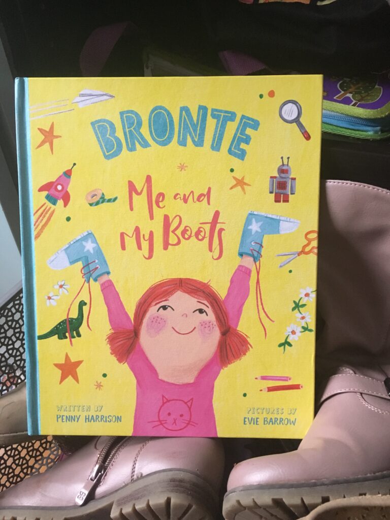 Me and my boots by Penny Harrison and illustrated by Evie Barrow