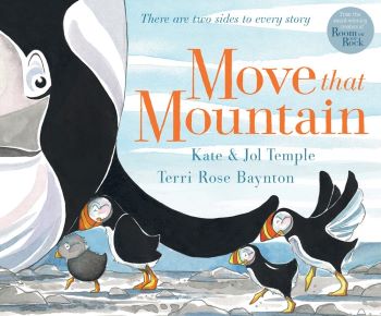 Move that mountain by Kate & Jol Temple. Illustrated by Terri Rose Baynton.Published by Scholastic.