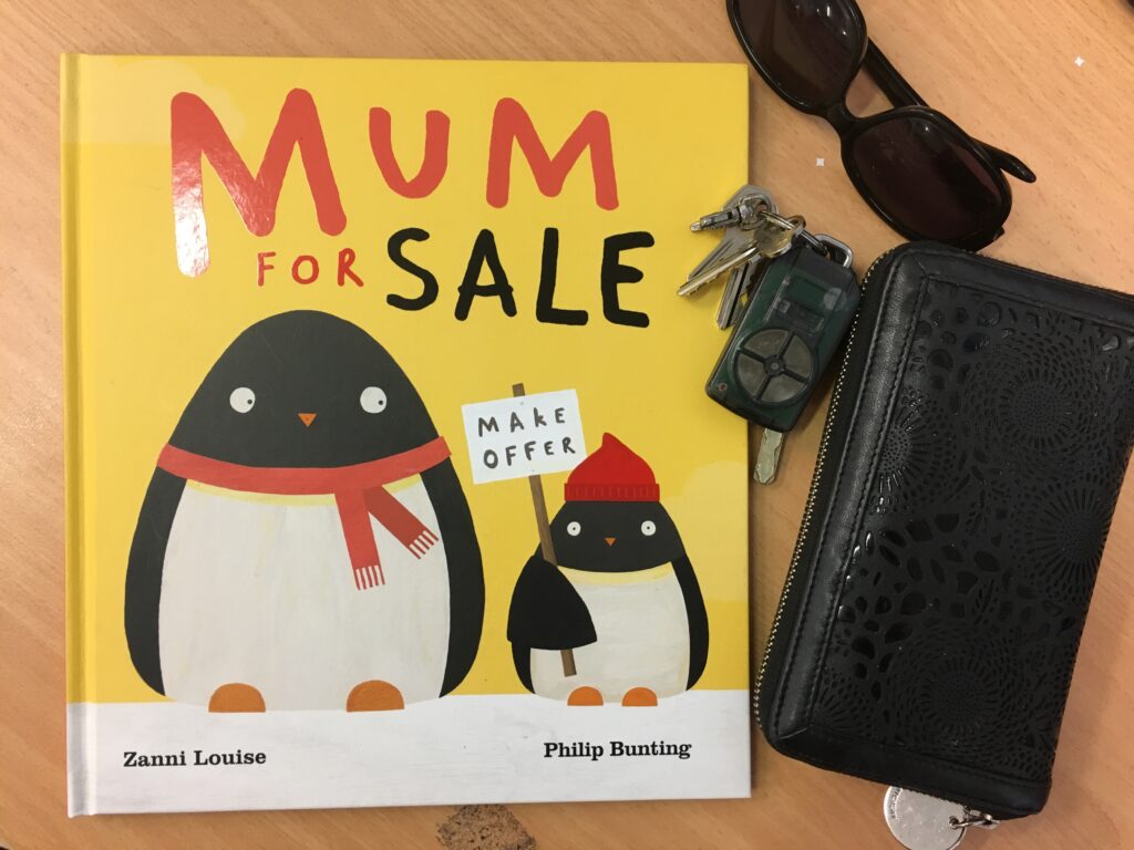 Mum for Sale by Zanni Louise and illustrated by Philip Bunting