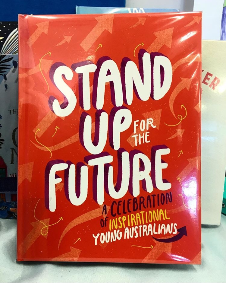 Stand up for the future. A Celebration of Inspirational Young Australians.