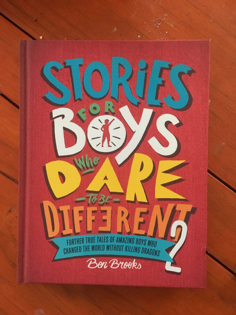 Stories for Boys who Dare to be Different 2 by Ben Brooks