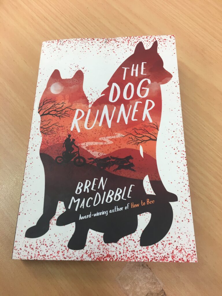 The Dog runner by Bren MacDibble