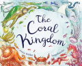 The Coral Kingdom