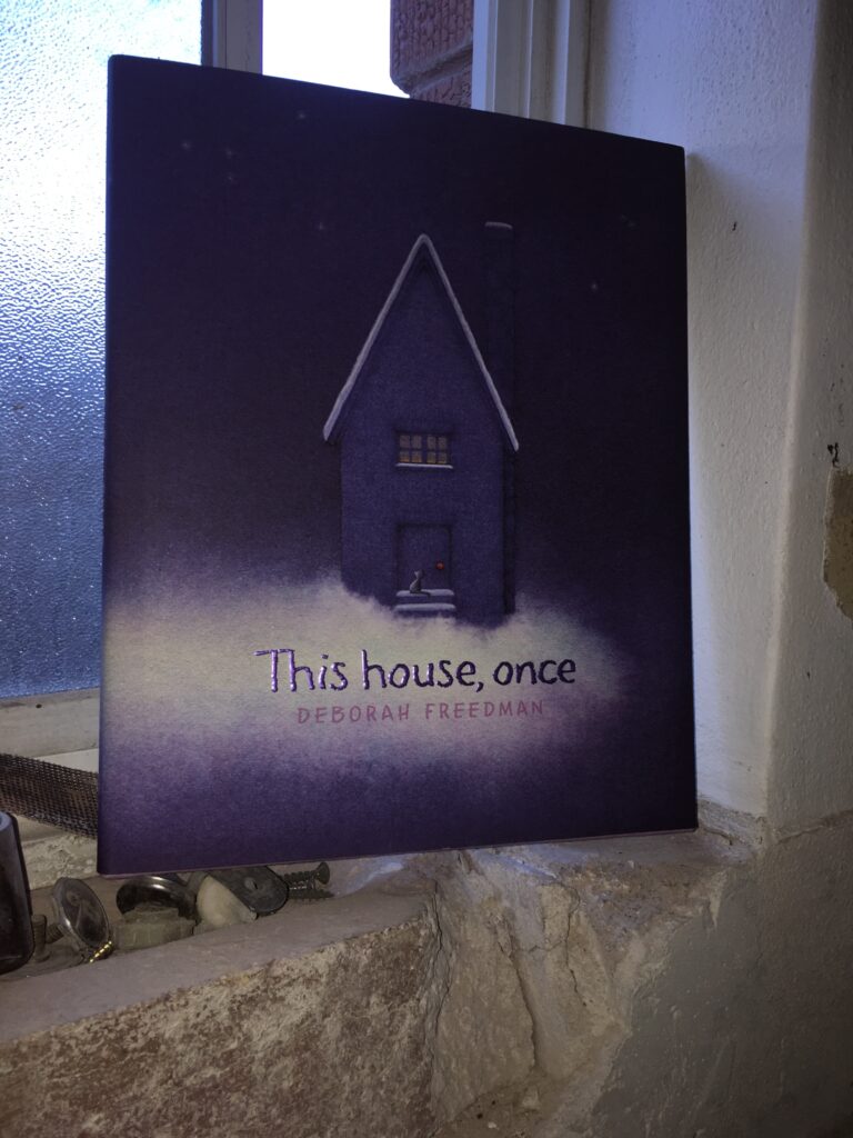 This house, once by Deborah Freedman